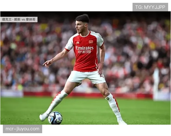 赖斯回顾加盟阿森纳首个赛季：这是梦想成真